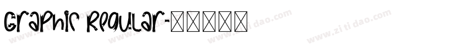 Graphic Regular字体转换